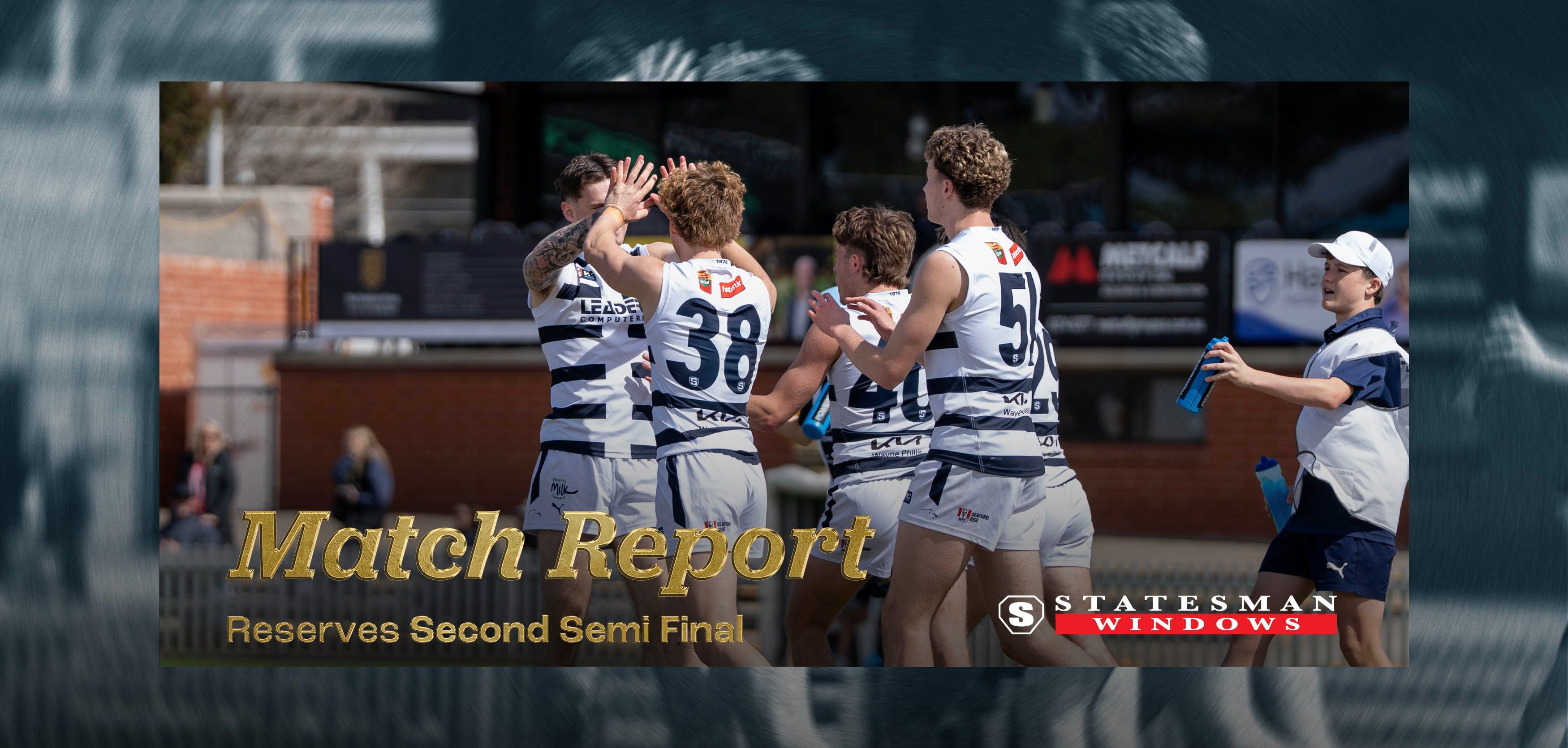Statesman Windows Match Report: Reserves SF2 v Glenelg Statesman Windows Match Report: Reserves SF2 v Glenelg